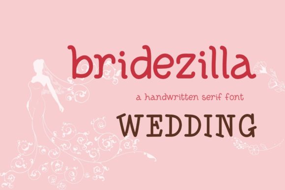 Bridezilla Wedding Typeface for Digital Branding