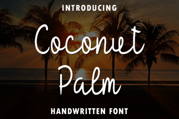 Coconut Palm: A Sweet Handwritten Font for Editorial Design