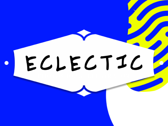 Eclectic Typeface Review: A Quirky Handwritten Font for Editorial Design