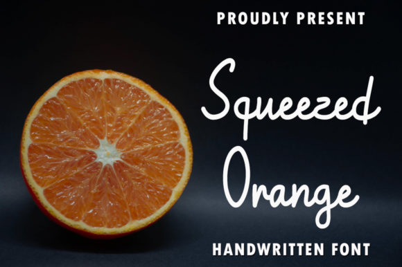 Squeezed Orange: A Sweet Handwritten Font for Editorial Design