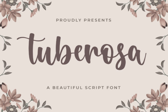 Tuberosa Script Handwritten Font for Modern Branding